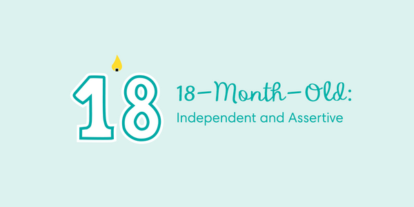 18-Month-Old: Independent and Assertive